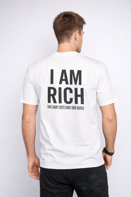 I am Rich New style Tshirt